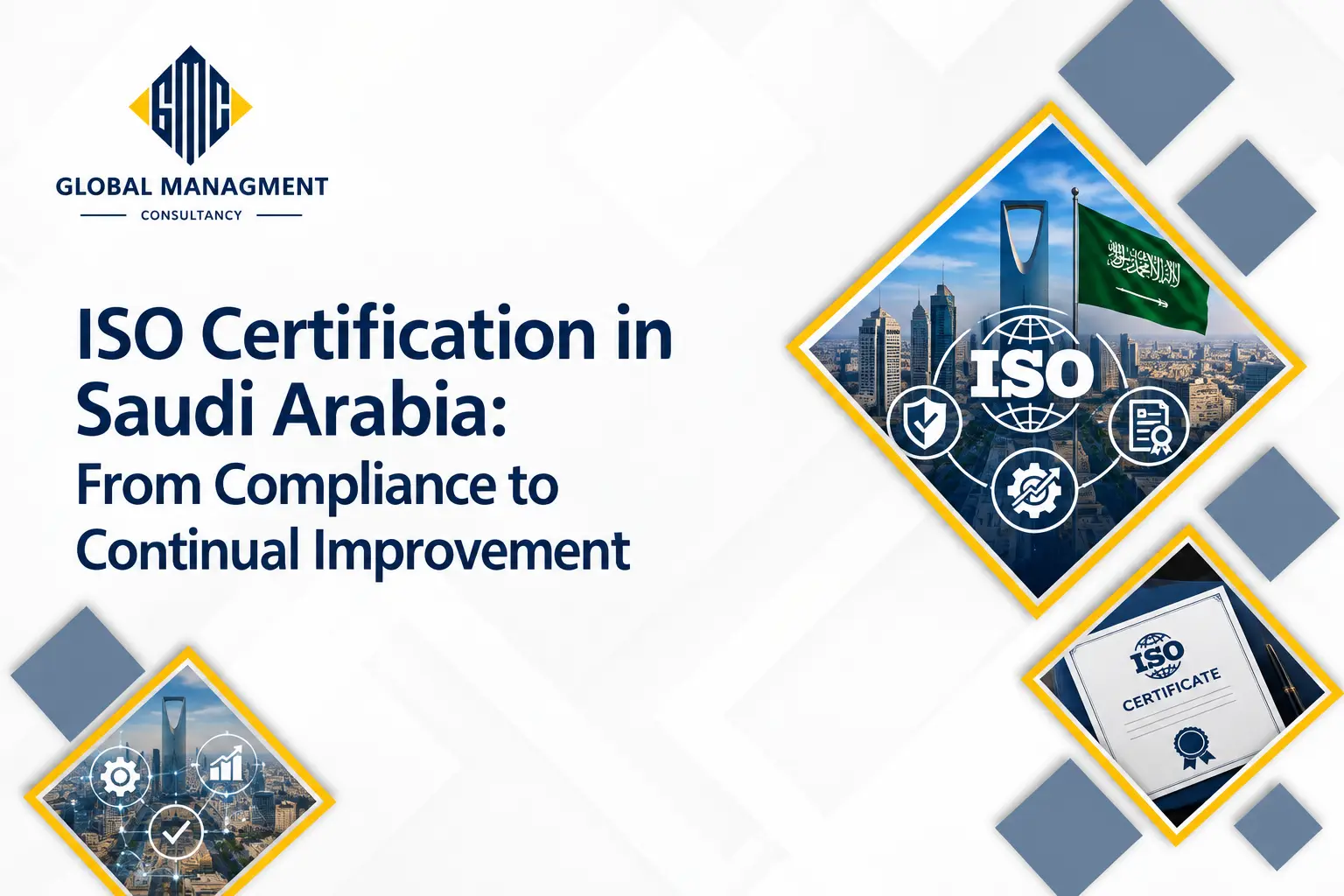 ISO certification in saudi arabia Global Management Consultancy